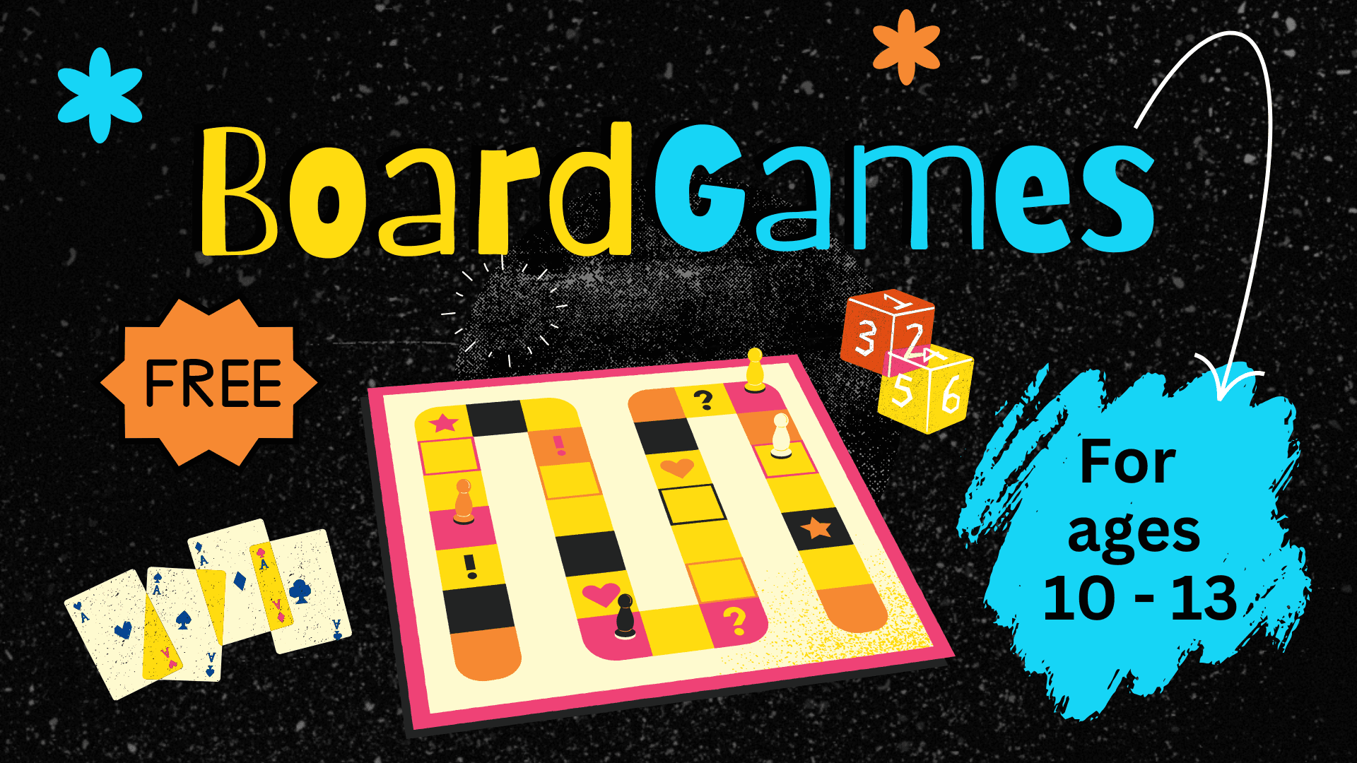 Cancelled this week: Board Games Cafe for ages 10 – 13